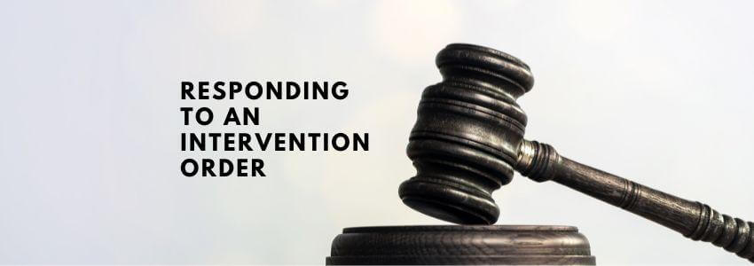 Responding to an intervention order