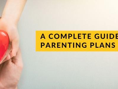 Blog cover image_Complete Guide to Parenting Plans